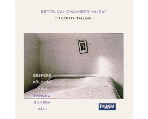 Camerata Tallinn - Estonian Chamber Music