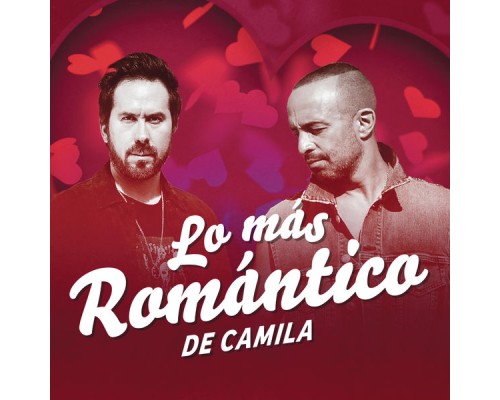 Camila - Lo Más Romántico de