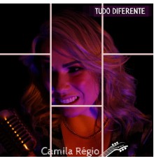 Camila Régio - Tudo Diferente