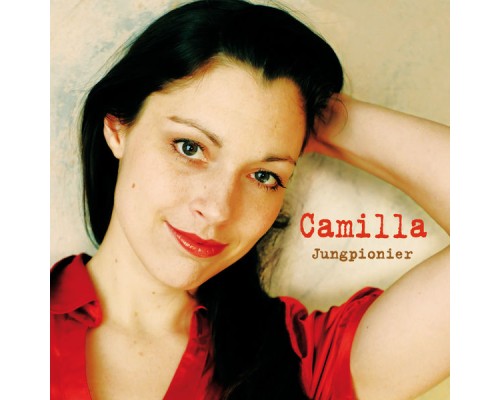 Camilla - Jungpionier