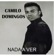 Camilo Domingos - Nada a Ver