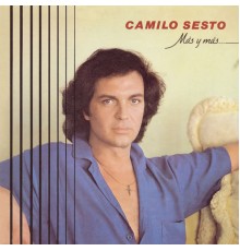 Camilo Sesto - Más y Más