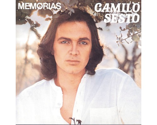 Camilo Sesto - Memorias