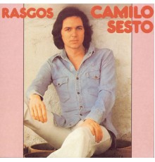 Camilo Sesto - Rasgos