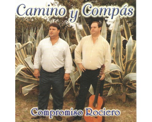 Camino y Compás - Compromiso Rociero