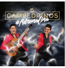 Campedrinos - #adrenalina