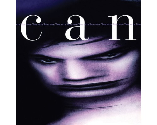 Can - Rite Time  (Remastered)