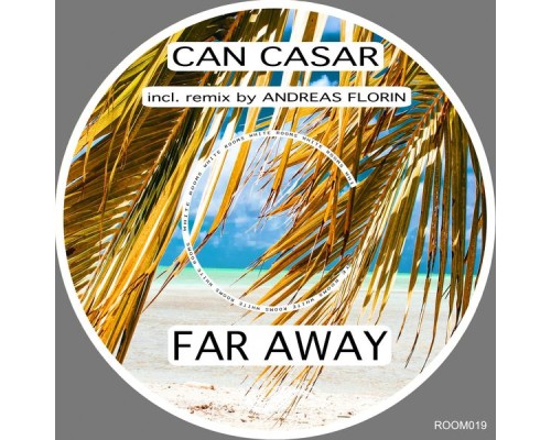 Can Casar - Far Away