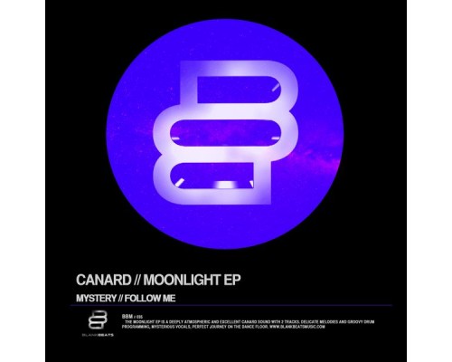 Canard - Moonlight Ep (Original Mix)