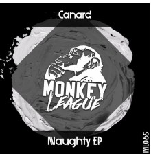 Canard - Naughty EP