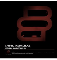 Canard - Old School