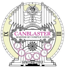 Canblaster - Master Of Complication