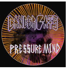 Cancer Bats - Pressure Mind