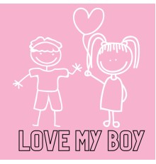 Candy Manoban - Love My Boy