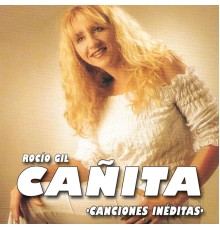 Canita - Canciones Inéditas