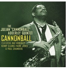 Cannonball Adderley - Cannonball