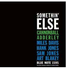 Cannonball Adderley - Somethin' Else