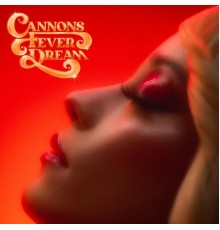 Cannons - Fever Dream (G010004743608H)