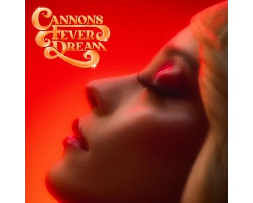 Cannons - Fever Dream (G010004743608H)