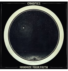 Canopies - Maximize Your Faith