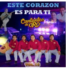Cantaritos de Oro - Este Corazon Es para Ti, Vol. 16