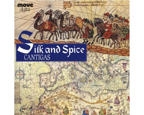 Cantigas - Silk and Spice