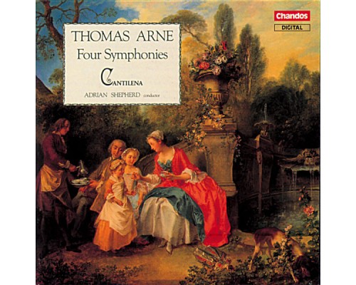 Cantilena, Adrian Shepherd - Arne: Symphonies Nos. 1-4 Cantilena, Adrian Shepherd - Arne: Symphonies Nos. 1-4