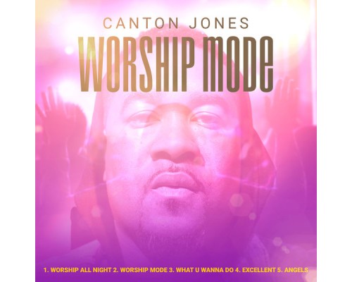 Canton Jones - Worship Mode