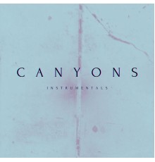 Canyons - Instrumentals