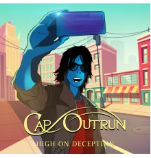 Cap Outrun - High on Deception