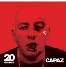 Capaz - 20 Golpes