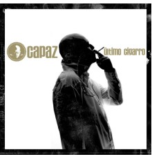 Capaz - Último Cigarro