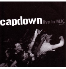 Capdown - Live In M.K.