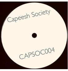 Capeesh Society - Silently Falling Apart