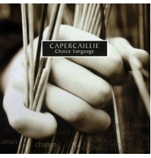 Capercaillie - Choice Language