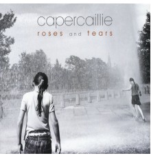 Capercaillie - Roses and Tears