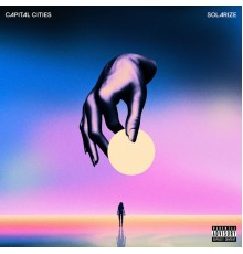 Capital Cities - Solarize