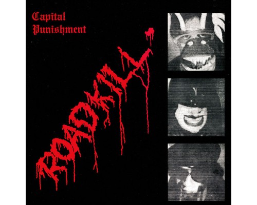 Capital Punishment - Roadkill