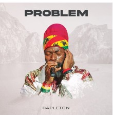 Capleton - Problem