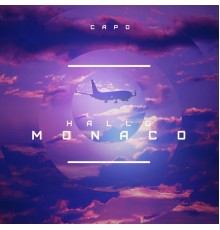 Capo - Hallo Monaco