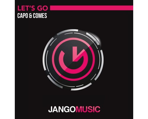 Capo & Comes - Let's Go