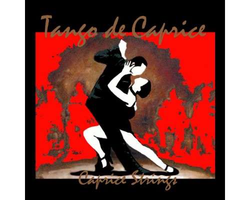 Caprice Strings - Tango De Caprice