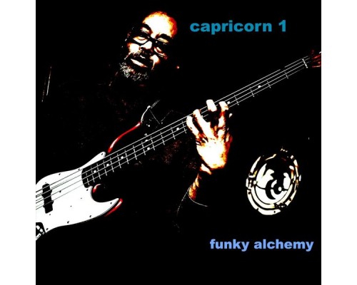 Capricorn 1 - Funky Alchemy Capricorn 1 - Funky Alchemy