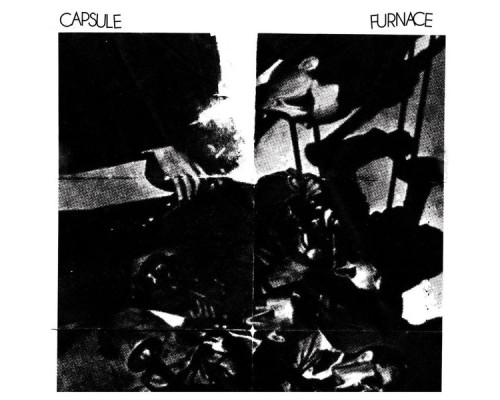 Capsule & Furnace - Capsule / Furnace