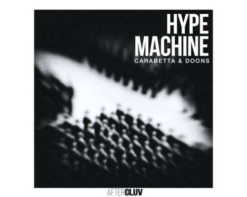 Carabetta & Doons - Hype Machine