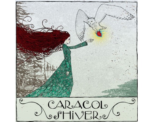 Caracol - Shiver