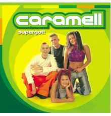 Caramell - Supergott