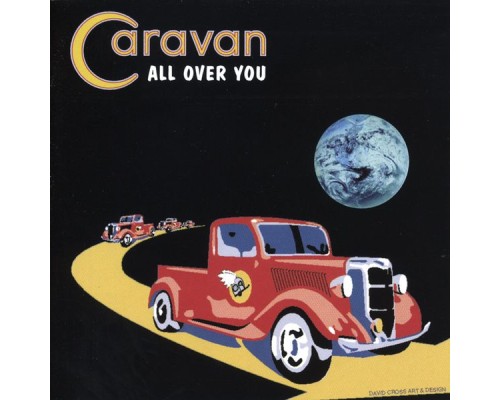 Caravan - All Over You