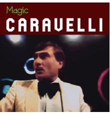 Caravelli - Magic