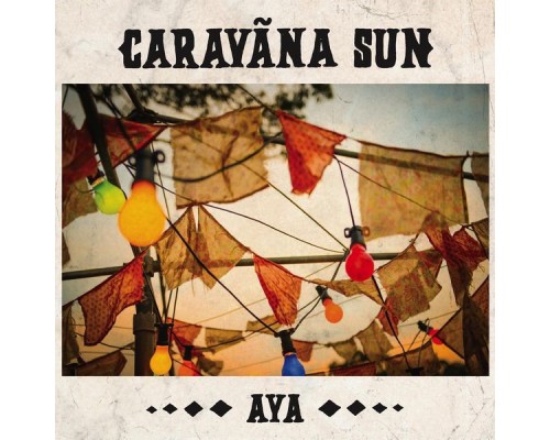 Caravãna Sun - Aya